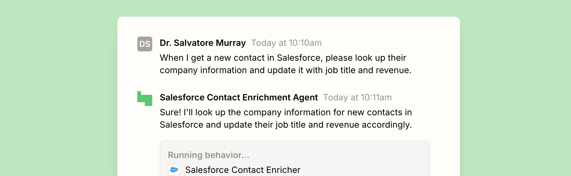 A conversation with an AI agent built in Zapier Agents about enriching new contacts in Salesforce