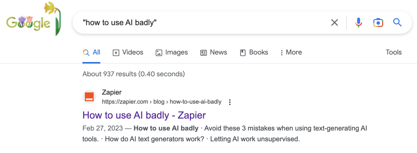 A portion of a Google Search results page with the words how to use AI badly wrapped in quotation marks in the search bar. The first result is an article by Zapier with the exact same title.