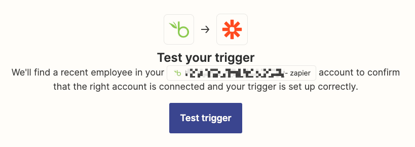 A test window that shows the BambooHR and Zapier logos with the text "Test your trigger".