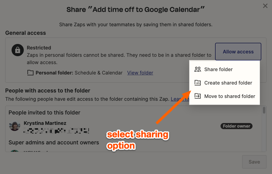 Move Zaps from personal folders into a new or existing shared folder.