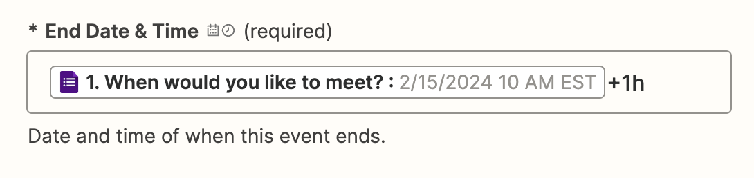 An End Date and Time field in the Zap editor with a Google form response added to the field.