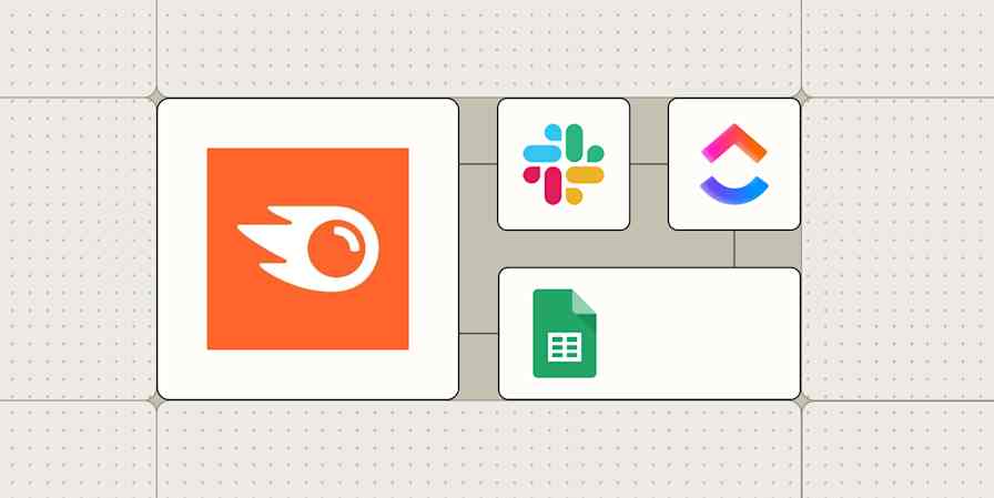 The SEMrush logo connected to logos for Slack, ClickUp, and Google Sheets against a lime green background.