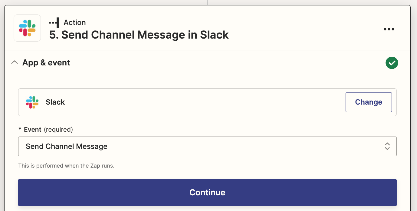 A Slack step in the Zap editor with Send Channel Message selected for the action event.