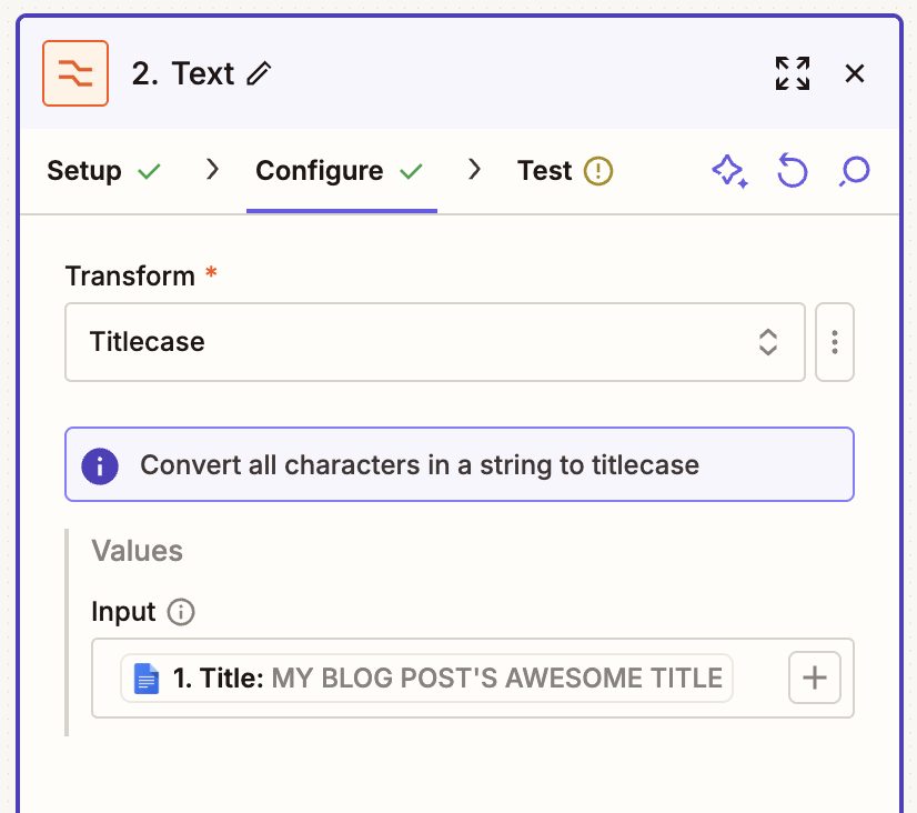 A screenshot of a window in the Zap editor with the Transform field set to Titlecase and a Google Doc title mapped to the Input field.