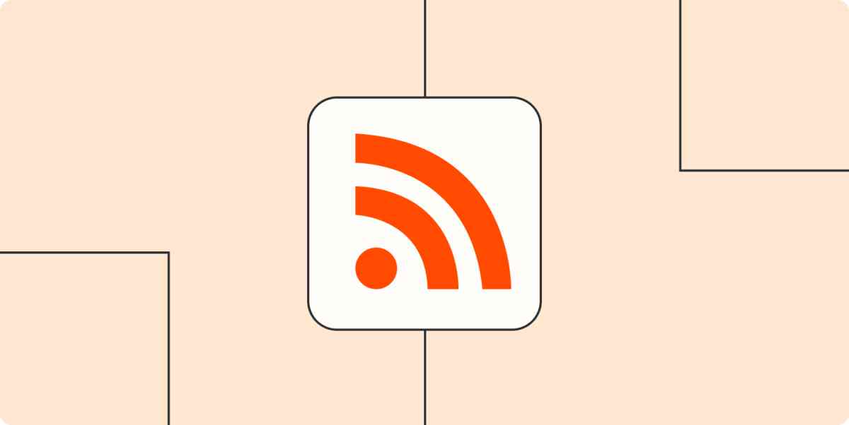 4 popular ways to use RSS by Zapier