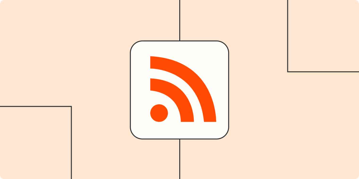 How to Use RSS Feeds to Boost Your Productivity