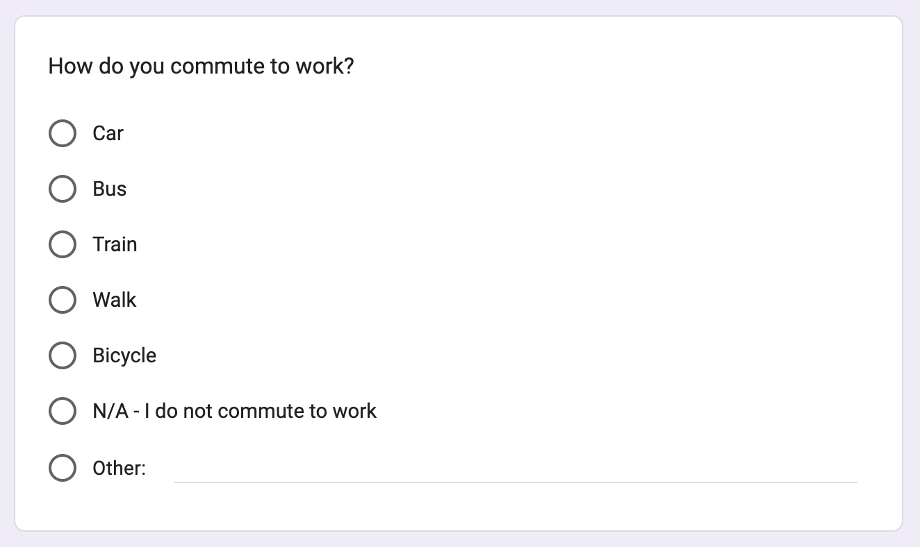 A screenshot of a multiple choice question asking about how you travel to work with various answers and an option to type in your own answer in an "other" field