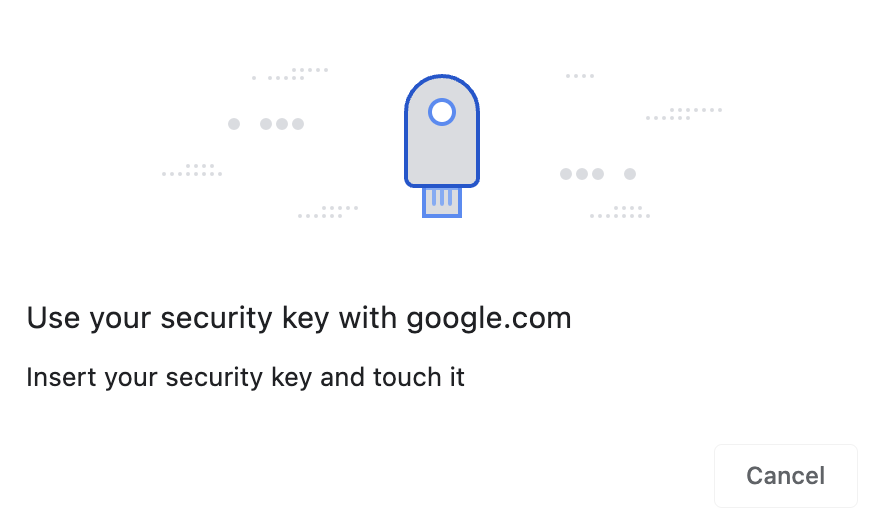 Popup von Google zum Einfügen eines Sicherheitsschlüssels und zum Berühren. 