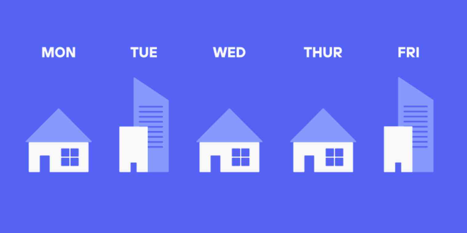 Hero image with alternating pictures of a home and and office, each labeled with a day of the week