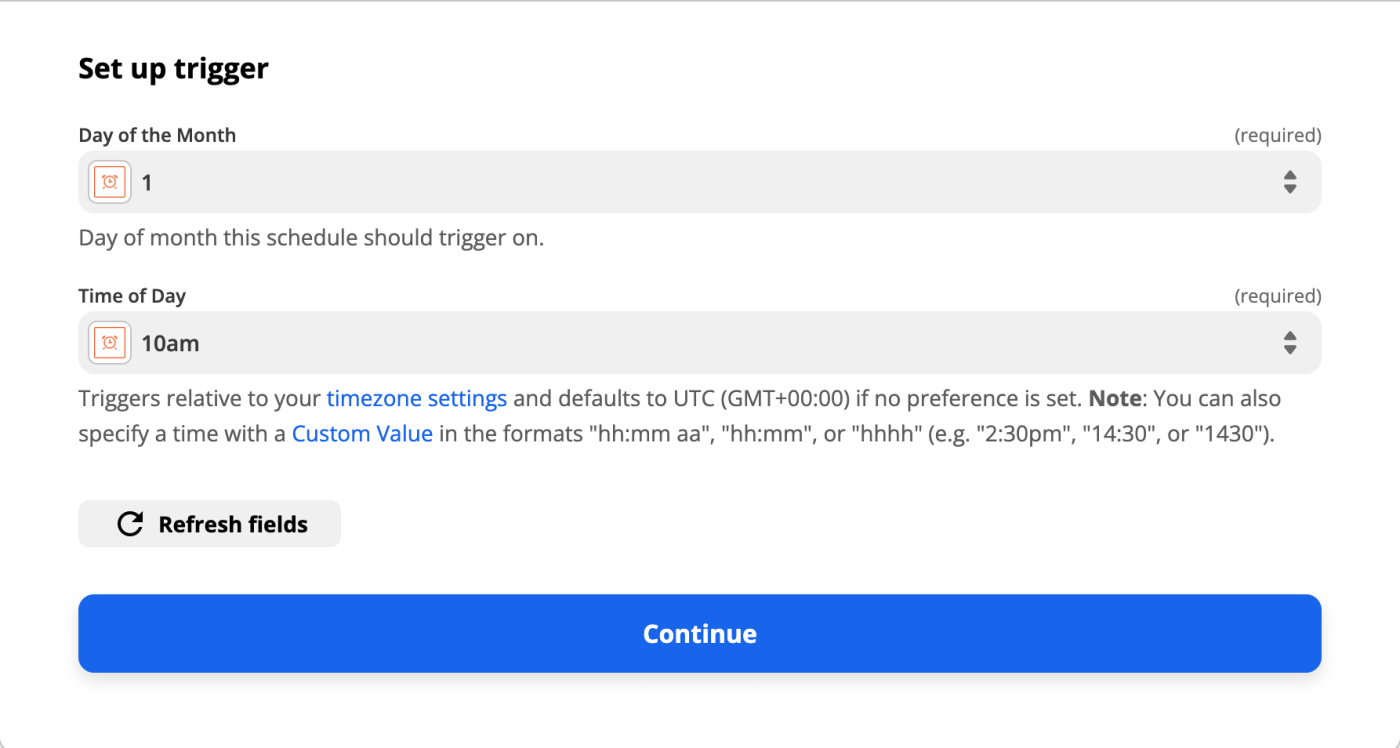 A field labeled Day of the Month with a clock icon and the number 1 in it above a field labeled Time of Day with a click icon and 10 am in it.