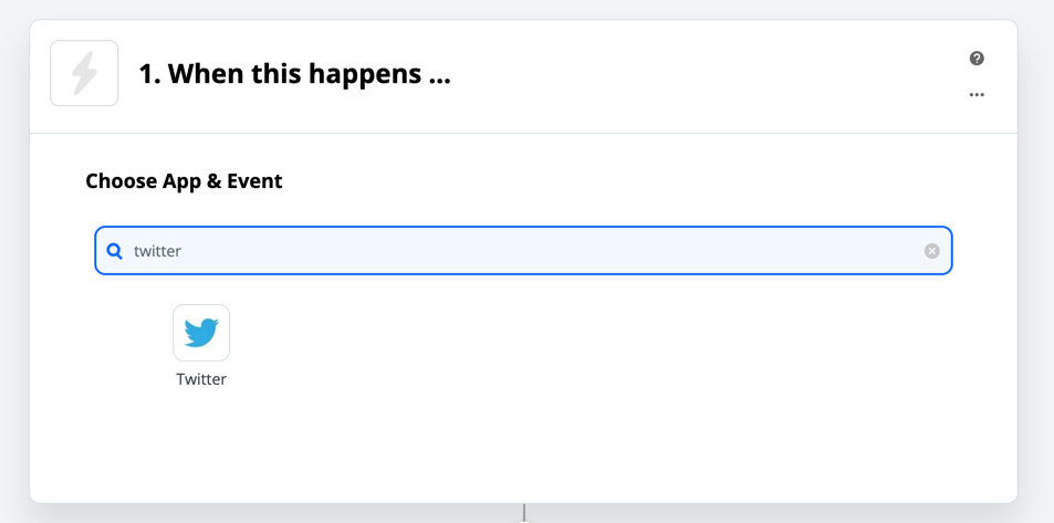 Choosing Twitter as your first step for a Zap