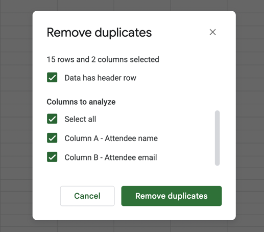 A remove duplicates pop-up window in a Google Sheets worksheet. The following items are selected: Data has header row and columns to analyze: select all. The remove duplicates button is on the bottom right of the pop-up window.