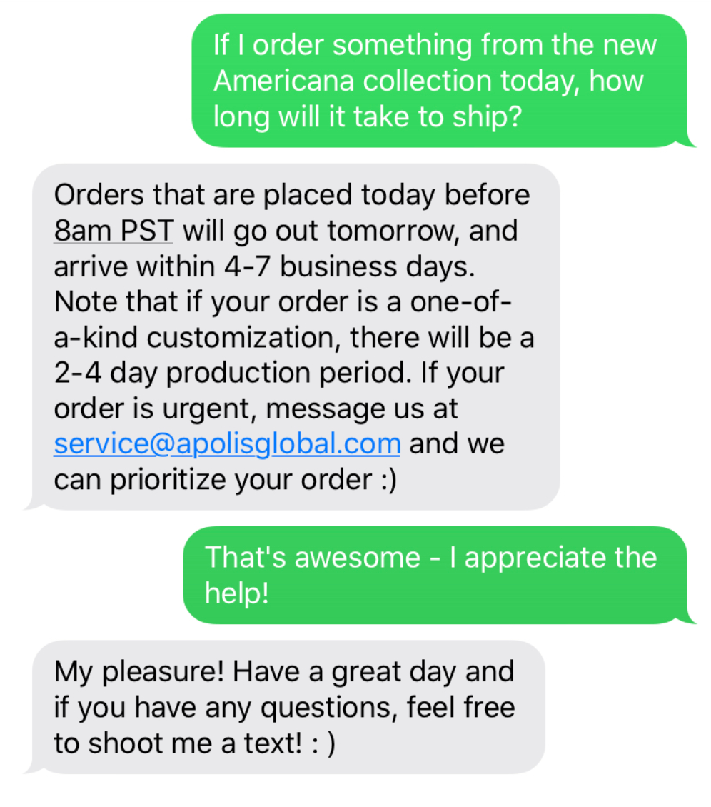 The brand texts the customer back with an answer to their question and tells them they can always text again if they have other questions