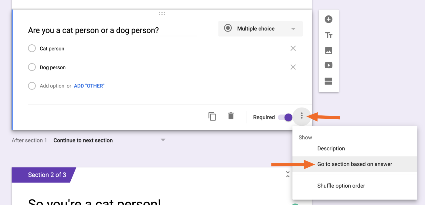 Google Forms logic: Go to section based on answer
