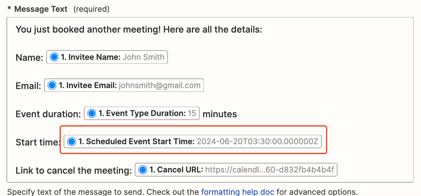 The message text for a Slack message with a mix of text and data from the previous Calendly step to show the details of a Calendly meeting.