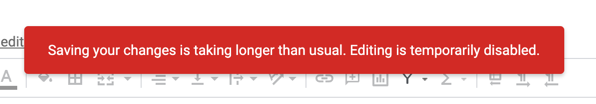 Saving your changes is taking longer than usual. Editing is temporarily disabled.