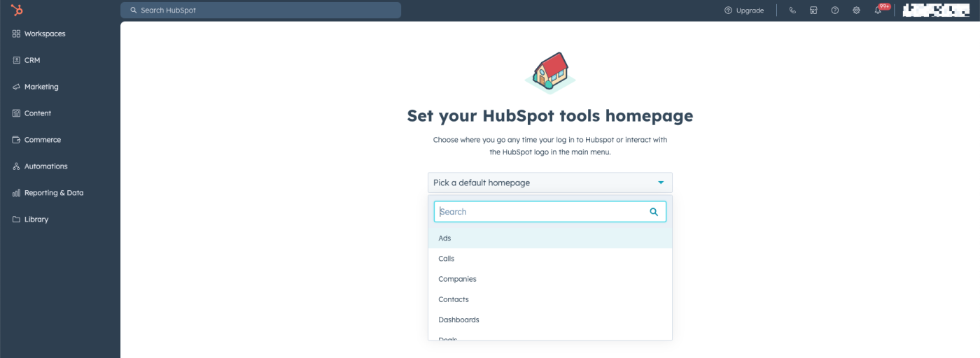 Screenshot of HubSpot's dashboard homepage with a notice reading Set your HubSpot tools homepage.