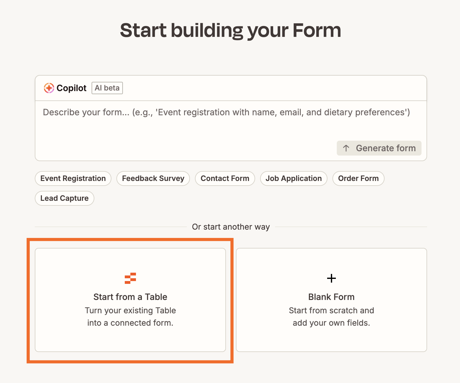 Form creation page highlighting the Start from a Table card, which turns an existing table into a connected form