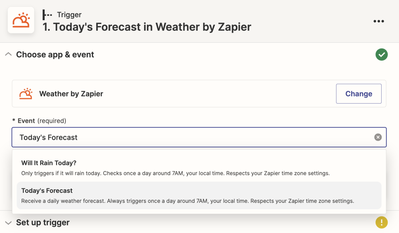 Today's Forecast is shown selected in the trigger event field.