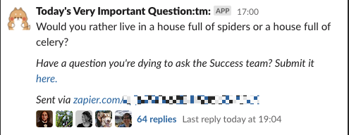 A Slack message from the bot Today's Very Important Question. The question reads: "Would you rather live in a house full of spiders or a house full of celery?"