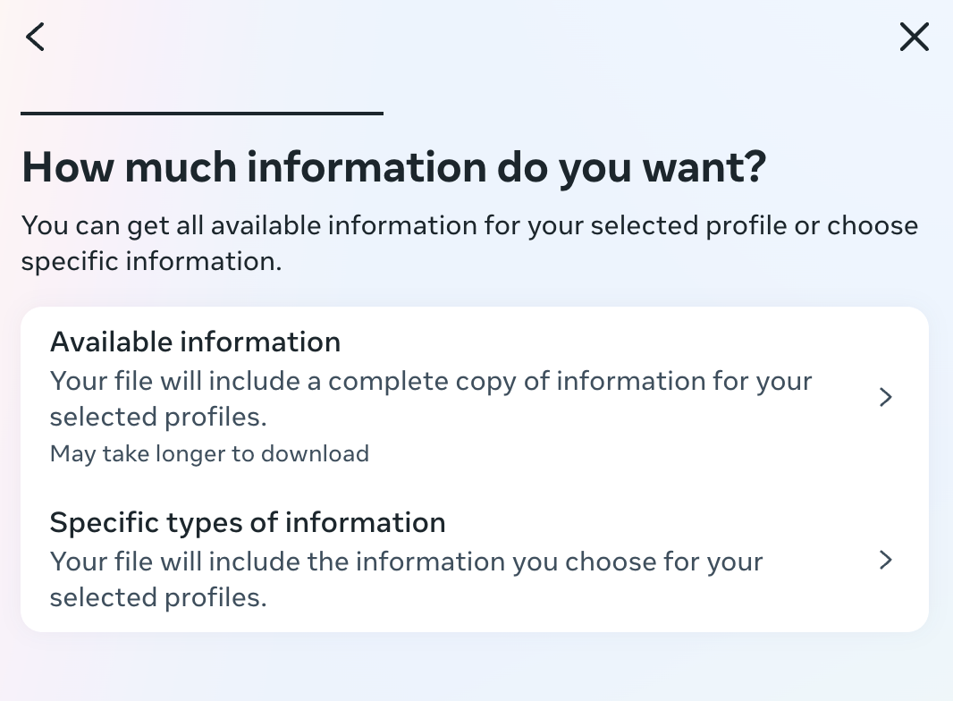 Popup with two options for how much social media information you want to download: all available or specific types.