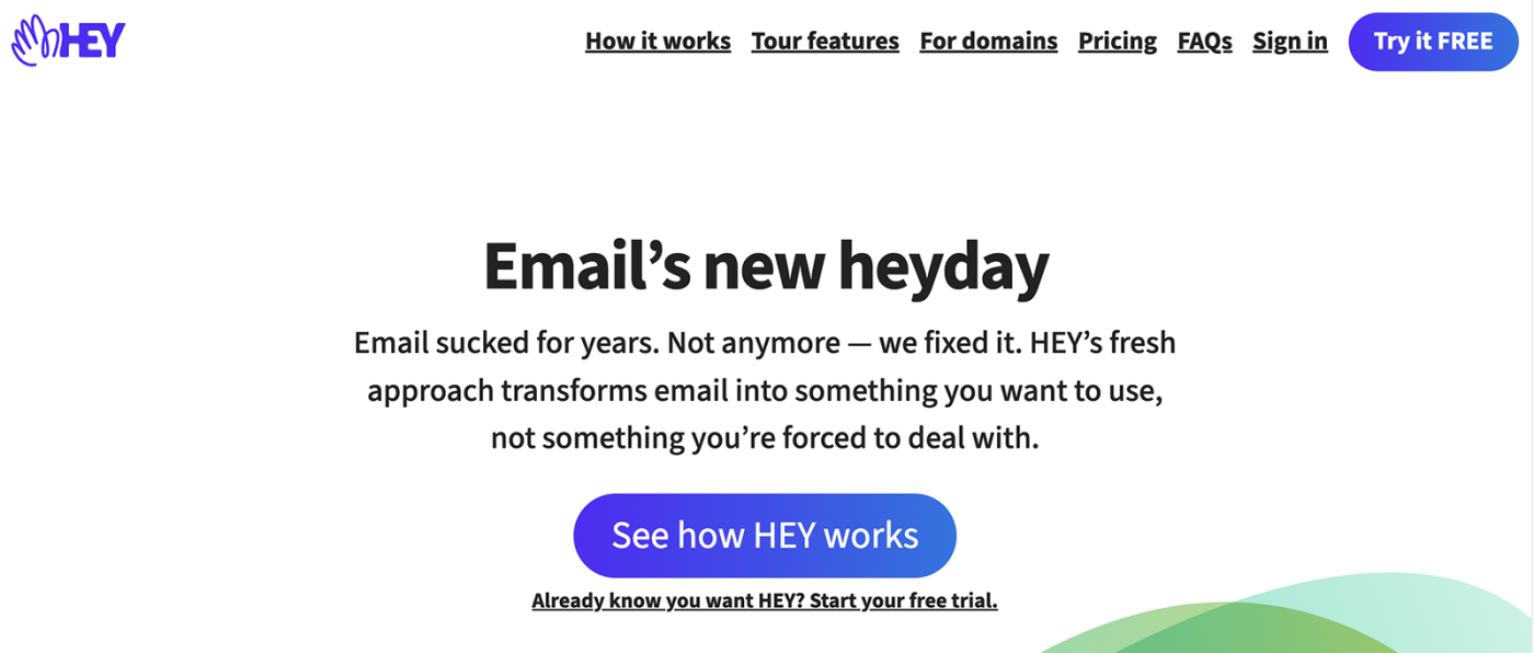 Screenshot of Hey's homepage header that says "Email's new heyday" on a white background