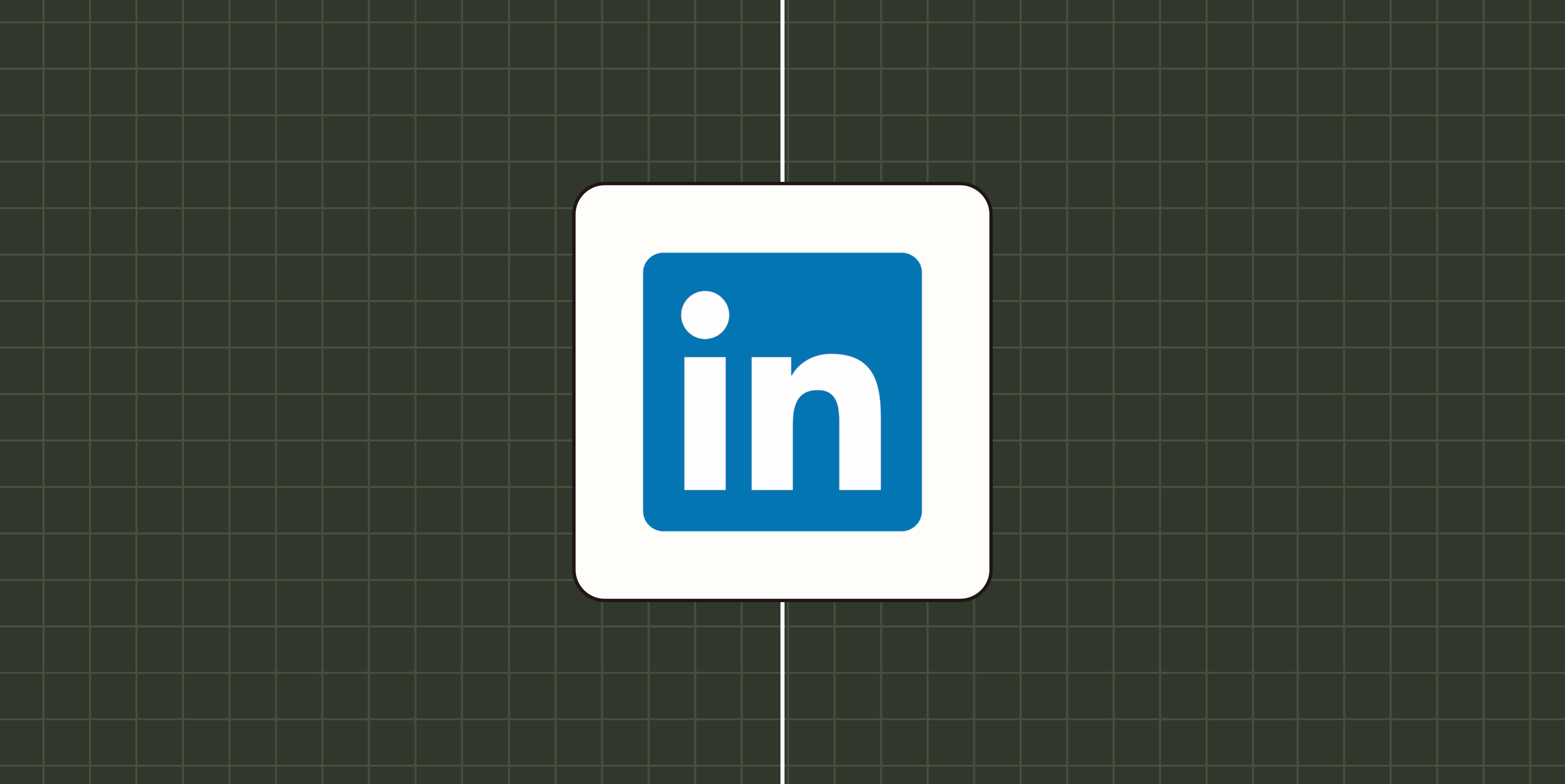 A hero image of the LinkedIn app logo on a dark green background.