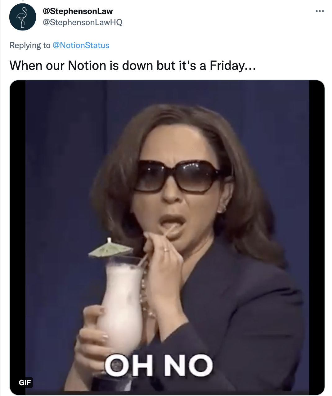 A tweet from Stephenson Law with Maya Rudolph saying "No" while sipping a drink, in response to Notion being down