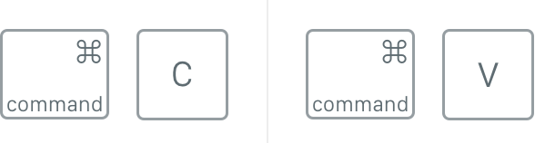 Copy on Mac: CMD+C and CMD+V