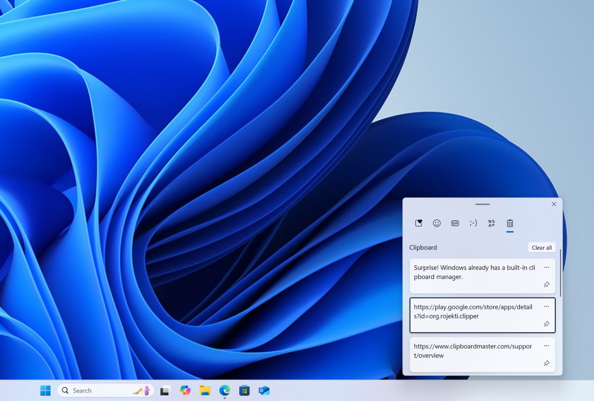 Windows logo key + v, our pick for the clipboard manager app.