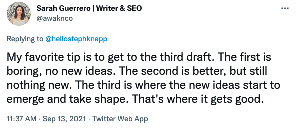 A tweet from Sarah Guerrero suggesting you always get to the third draft