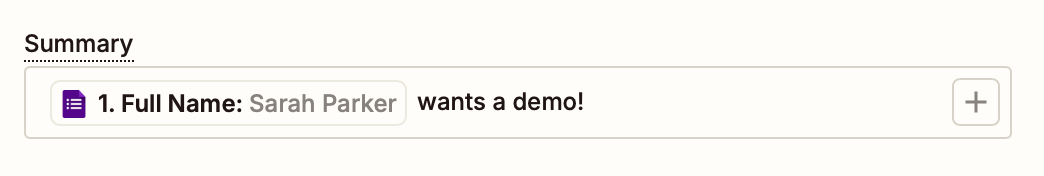 A summary field in the Zap editor with a name added from a Google form.