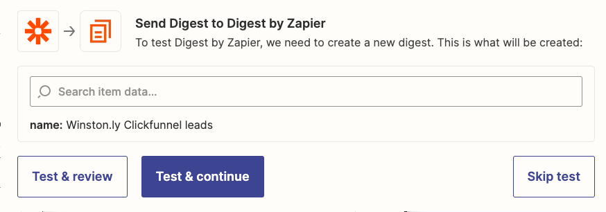 The Zap editor prompting the user to test Digest by Zapier.