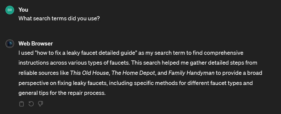 ChatGPT telling the user what search terms it used ("how to fix a leaky faucet detailed guide")