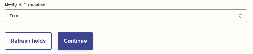 A field labeled "Notify" with "True" inside the field.