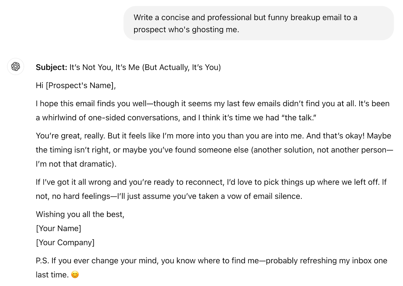 ChatGPT output for a breakup sales email to a prospect who's ghosting you. 