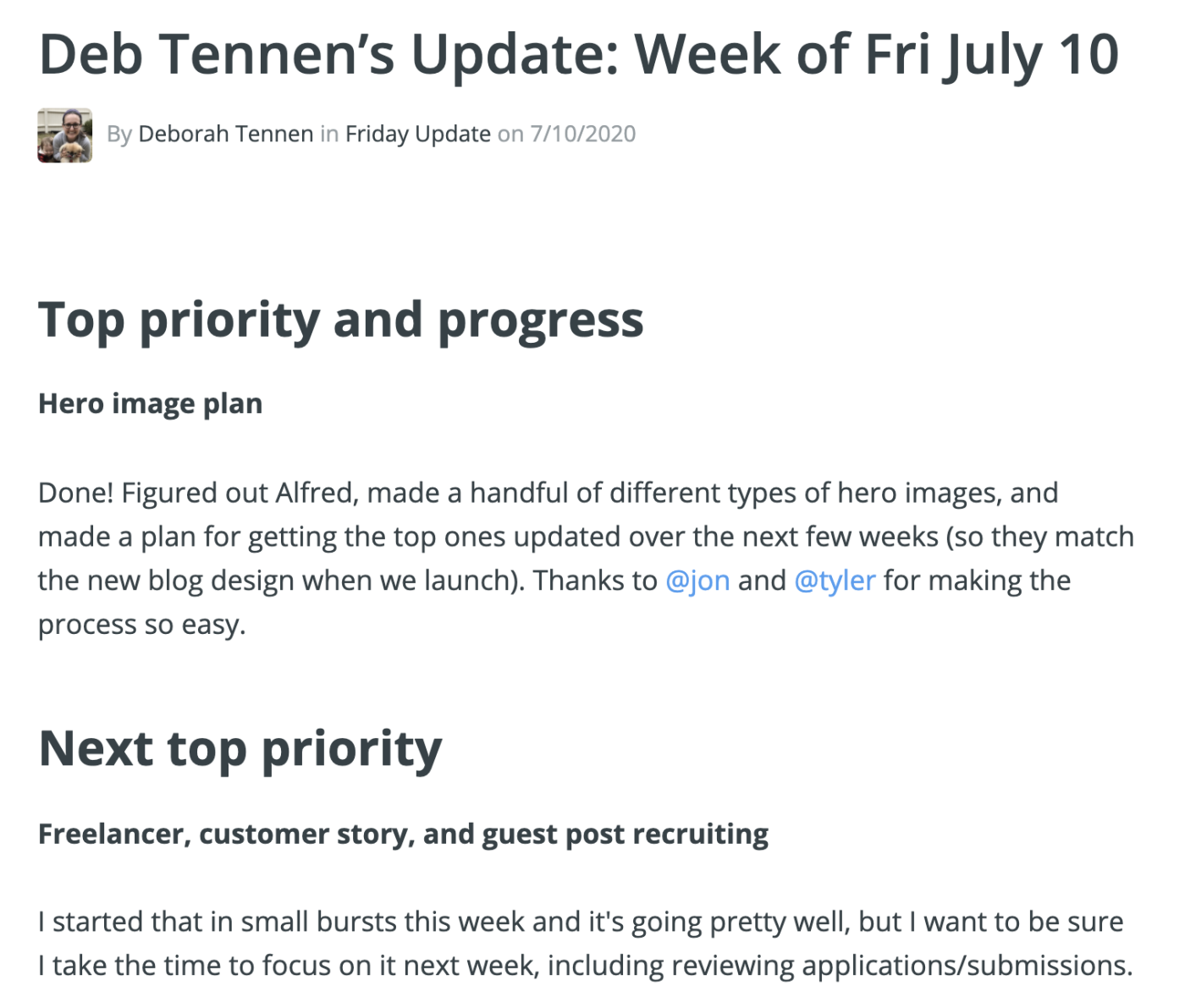 An example of a Friday update, with a top priority for this week and next