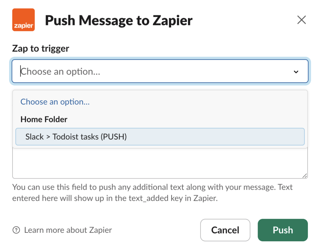 Select the Zap from the dropdown, enter any additional information, and click Push.