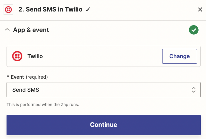 An action event in the Zap editor with Twilio selected as the action app and Send SMS as the action event.