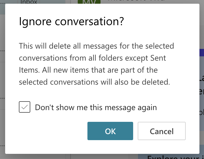 Ignore conversation confirmation window in Outlook.