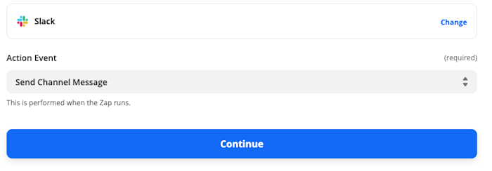 Choose "Slack" as the action app and "Send Channel Message" as the event. A blue button reading "Continue" is at the bottom.