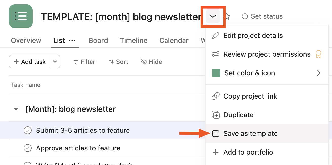 Project template in Asana with an expanded view of the project options and an arrow pointing to save as template. 