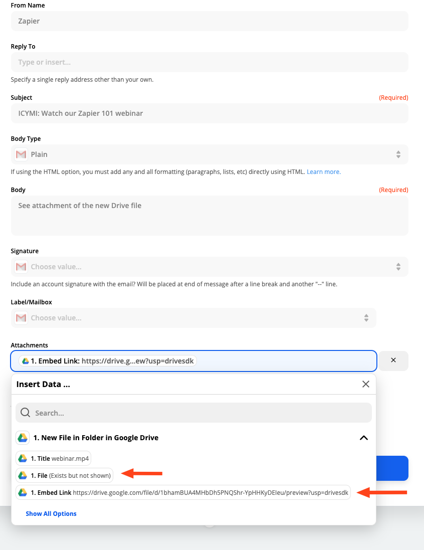 A screenshot of the Zap Editor customizing the Gmail step of a Zap. The Google Drive Embed Link field is selected as the email attachment which will send a Drive link to recipients.