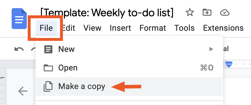 Portion of a Google document titled "[Template: Weekly to-do list]." The "File" tab is highlighted with a dropdown menu. An arrow points to "Make a copy" from the dropdown menu.