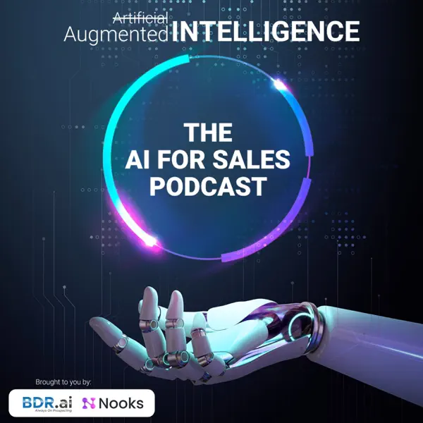 The AI for Sales Podcast, our pick for the best AI podcast for sales teams