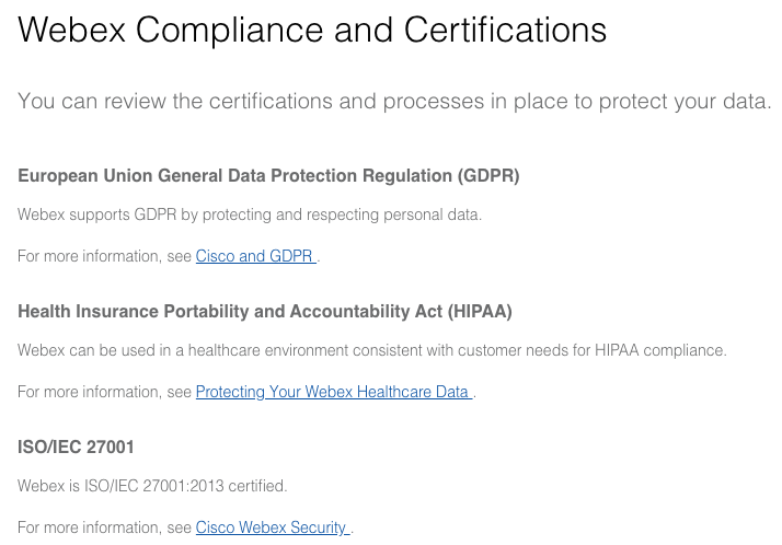 Screenshot of a page showing Webex's security compliance and certifications, including the European Union General Data Protection Regulation (GDPR), Health Insurance Portability and Accountability Act (HIPAA), and ISO/IEC 27001
