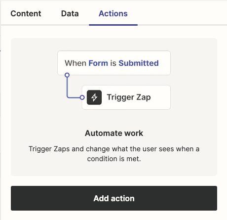 The Actions tab in the component settings lets you trigger Zaps from an interface.