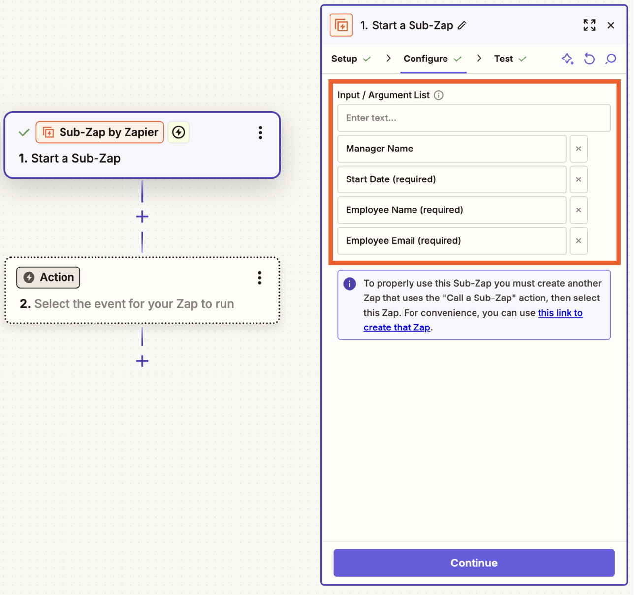 A Zapier interface that shows the configuration screen for a Sub-Zap, with input fields for Manager Name, Start Date, Employee Name, and Employee Email, along with instructions explaining that you need to create a parent Zap using the "Call a Sub-Zap" action to properly use this Sub-Zap.