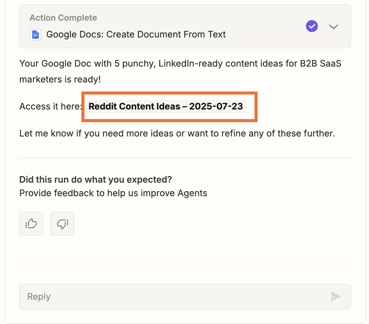 Confirmation message showing a completed Google Docs action with a link to "Reddit Content Ideas – 2025-07-23"