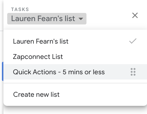 A screenshot of Lauren's Google Task lists, showing "Lauren Fearn's list," "Zapconnect List," and "Quick Actions - 5 mins or less."